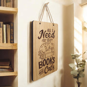 All I Need Is Books And Cats
