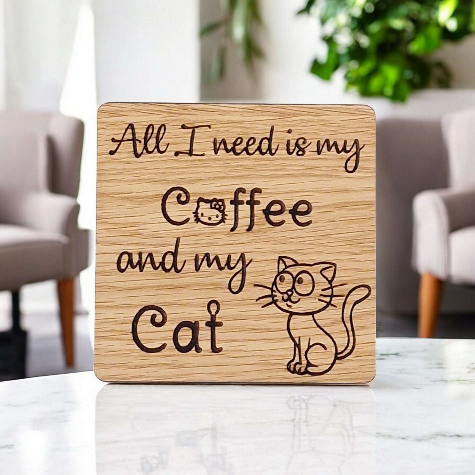 All I Need Is Coffee And My Cat