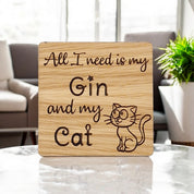 All I Need Is Gin And My Cat