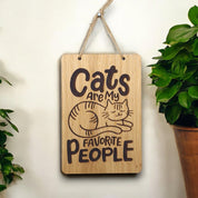 Cats Are My Favorite People