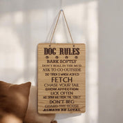 Dog Rules Wooden Hanging Sign