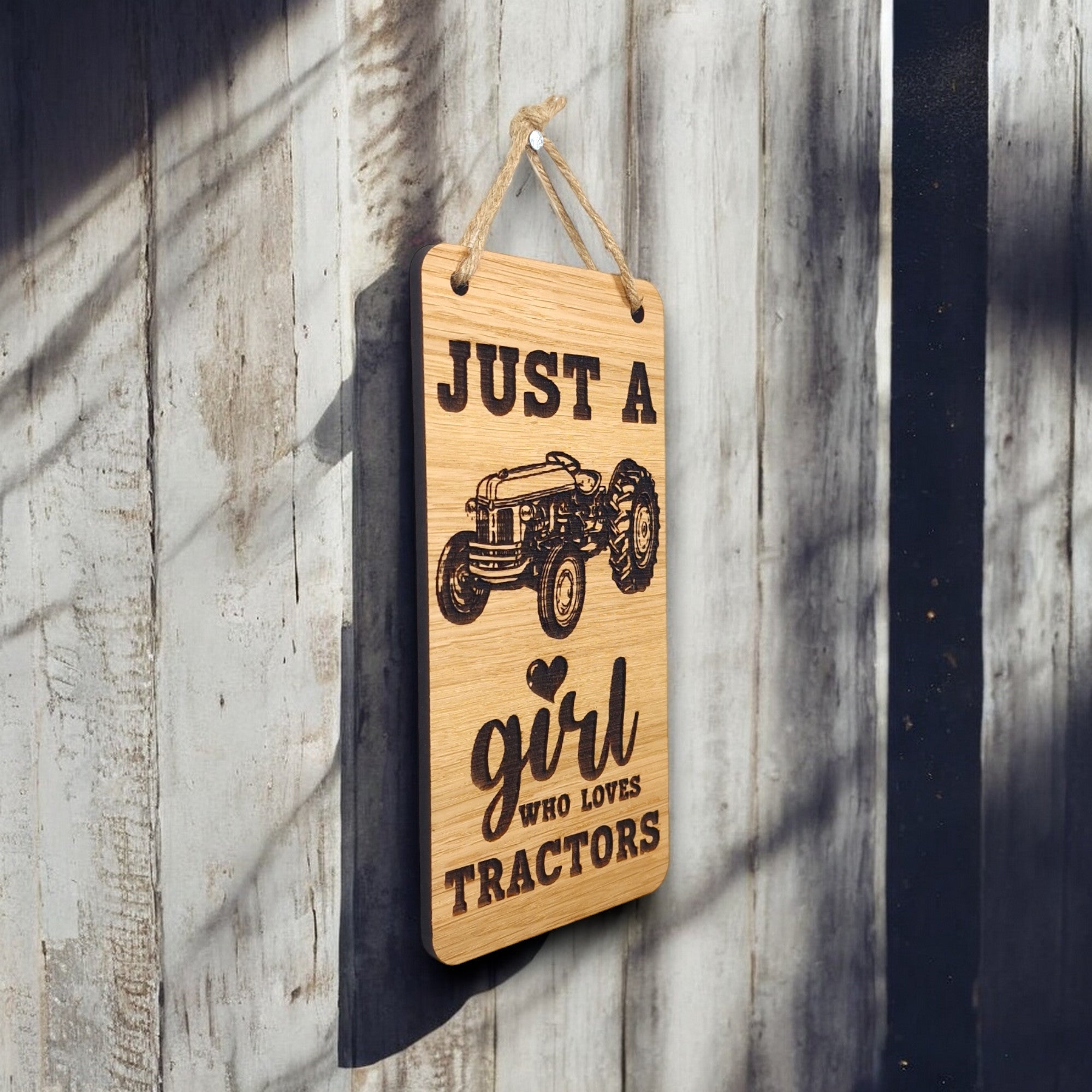 Just A Girl Who Loves Tractors. Wooden Hanging Sign (Tractor)