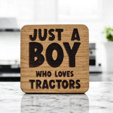 Just A Boy Who Loves Tractors Coaster