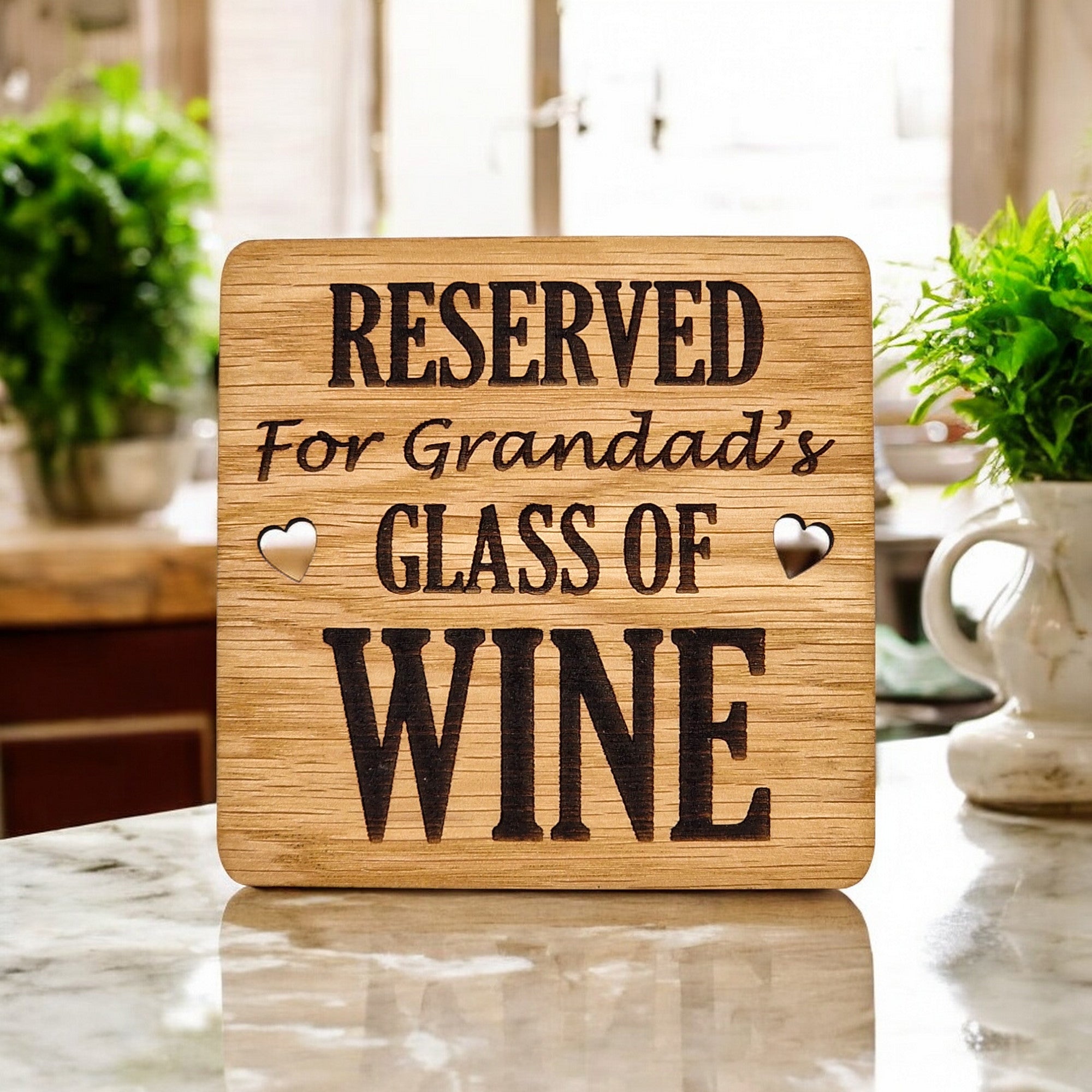 Reserved For Grandads Wine coaster